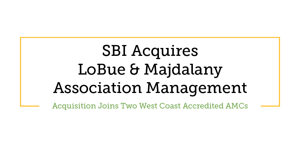 SBI Association Management Announces Acquisition of LoBue & Majdalany Association Management